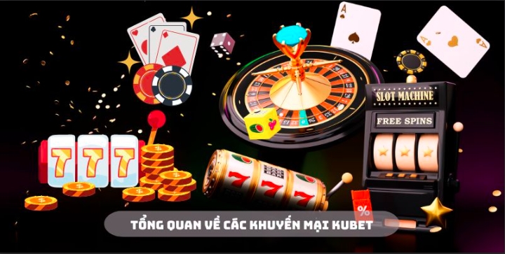 Khuyến mại Kubet đang rất bùng nổ với tỷ lệ trả thưởng hấp dẫn