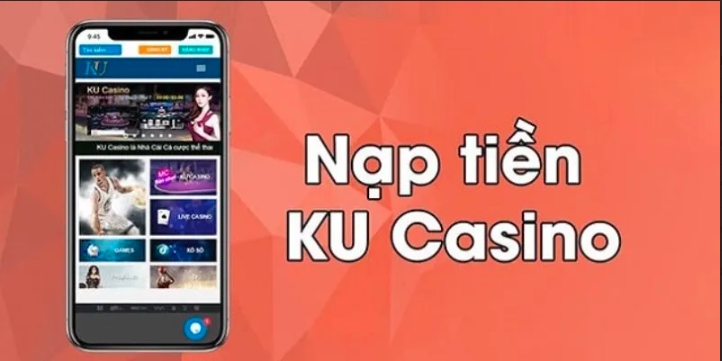 Lý do vì sao nhiều người quyết định nạp tiền Kubet